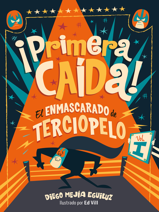 Title details for ¡Primera caída! by Diego Mejía Eguiluz - Available